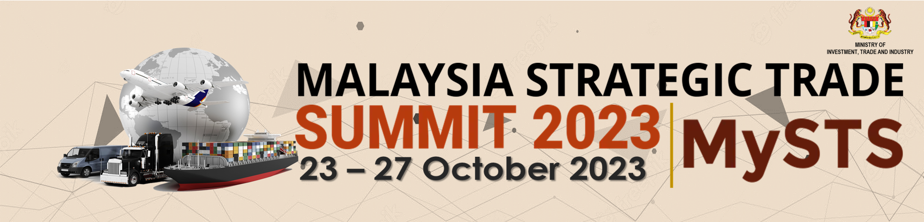 Malaysia Strategic Trade Summit (MySTS) 2023